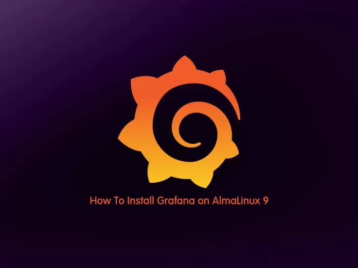 Install Grafana On AlmaLinux 9 Step By Step OrcaCore