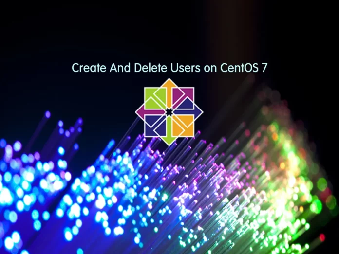 create and delete users on centos 7