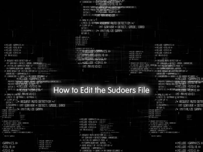 How to edit the sudoers file
