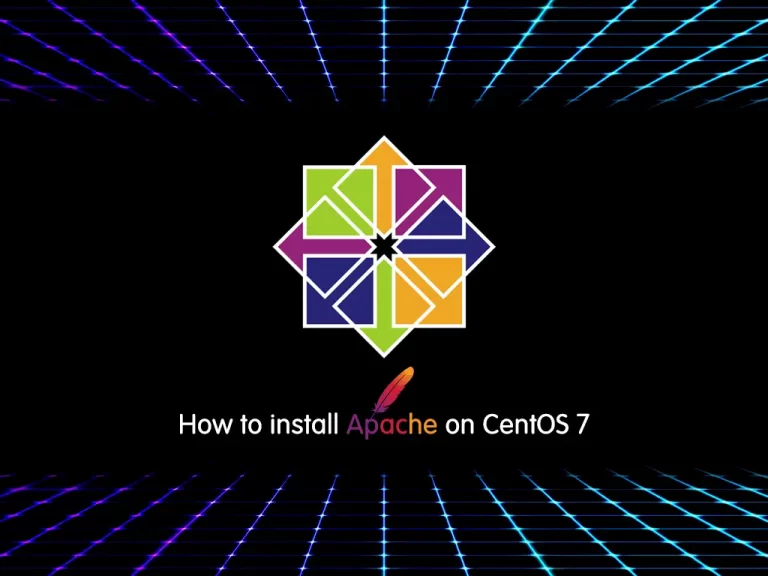 Steps To Install and Configure Apache Server in Centos 7