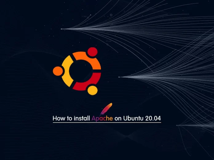 how to install Apache on Ubuntu 20.04