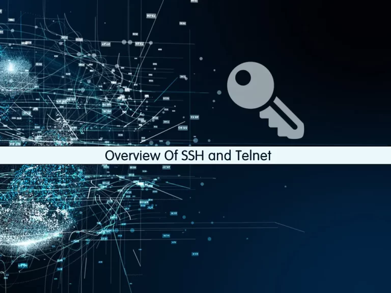 overview of ssh and telnet