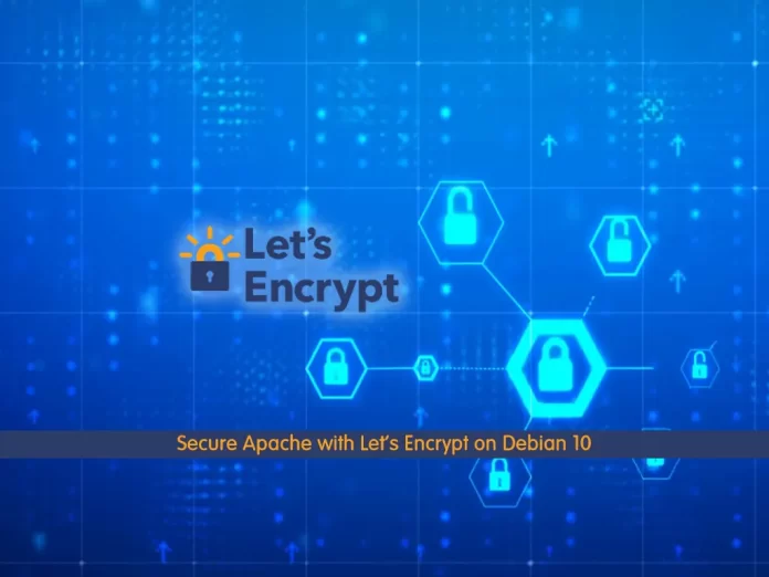 How To Secure Apache with Let's Encrypt on Debian 10