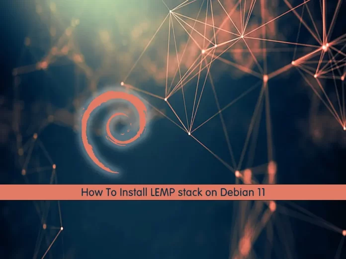 Install LEMP stack on Debian 11