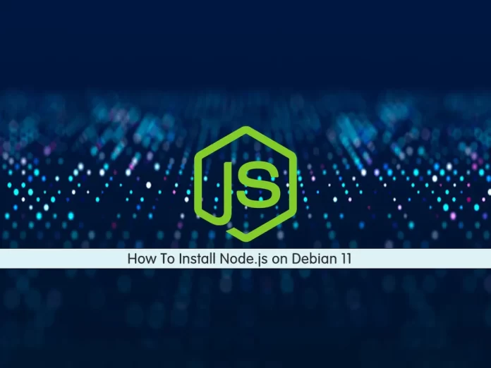 How To Install Node.js on Debian 11