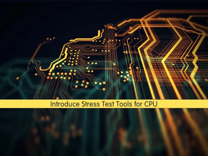 Introduce stress test tools for CPU