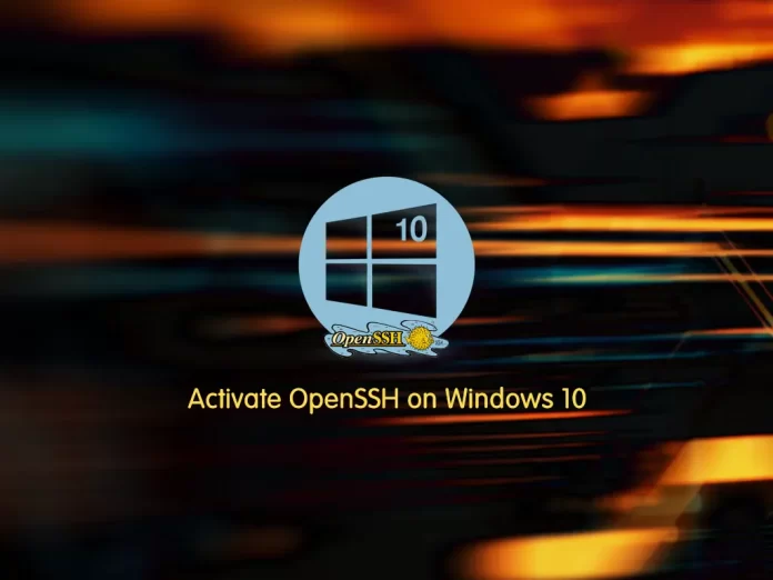 Activate OpenSSH on Windows 10