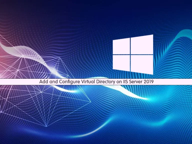 Add and Configure Virtual Directory on IIS Server 2019
