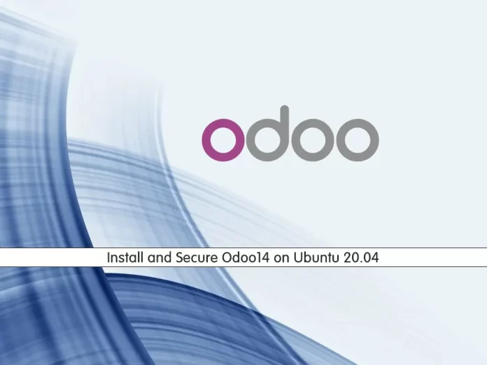 Install and Secure Odoo14 on Ubuntu 20.04
