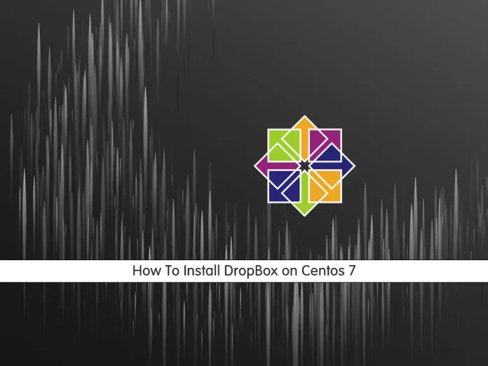 How To Install Dropbox on Centos 7