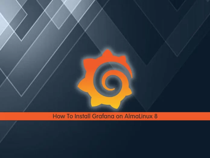 How To Install Grafana on AlmaLinux 8