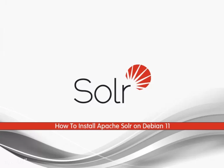 How To Install Apache Solr on Debian 11