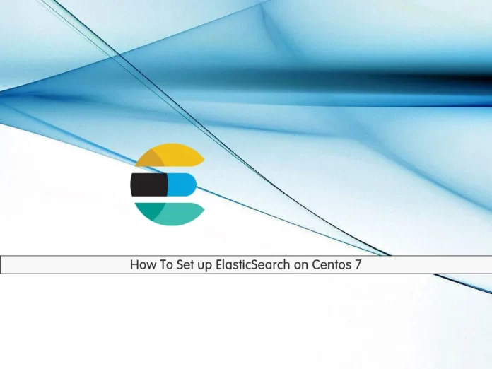 How To Set up ElasticSearch on Centos 7