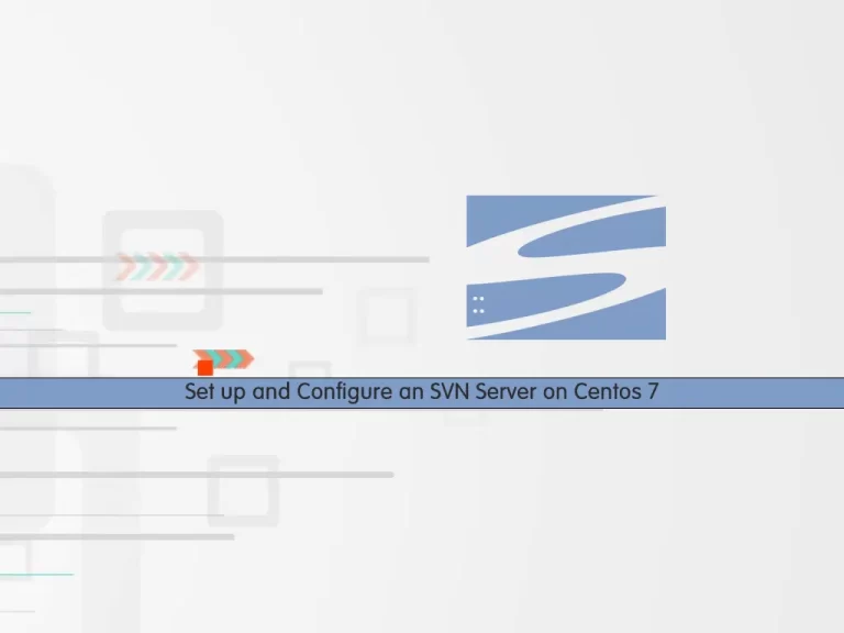 Set up and Configure an SVN Server on Centos 7