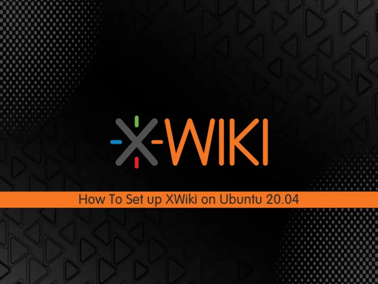 How To Set up XWiki on Ubuntu 20.04