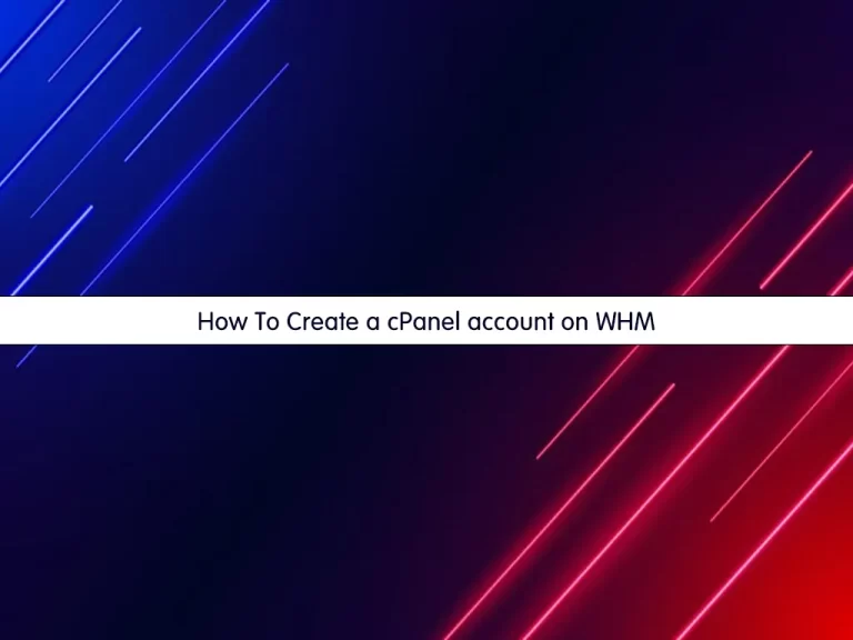 Create a cPanel account on WHM
