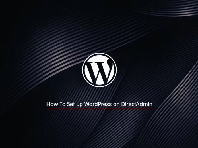 Set up WordPress on DirectAdmin