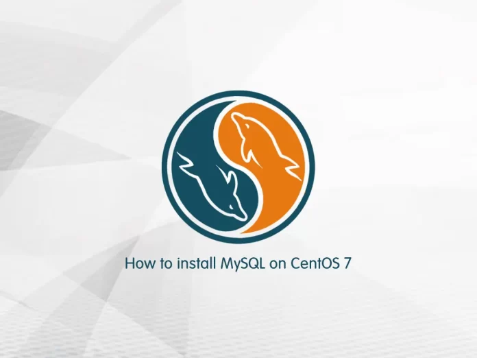 Install MySQL on Centos 7