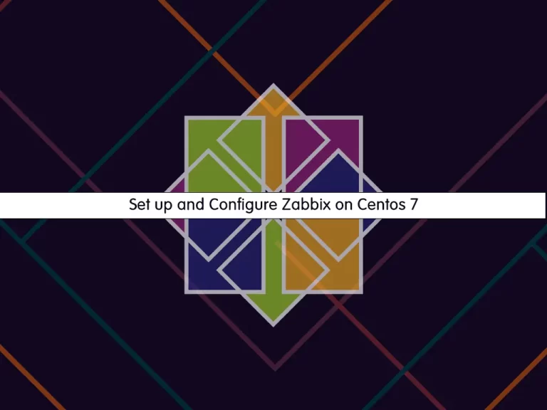 Set up and Configure Zabbix on Centos 7