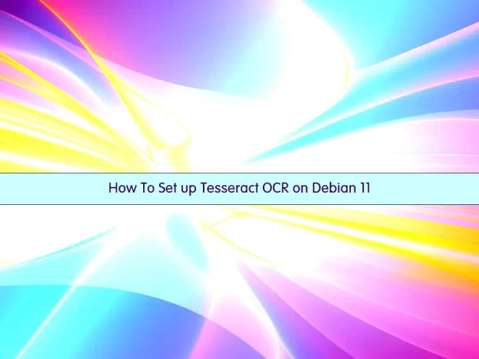 Set up Tesseract OCR on Debian 11