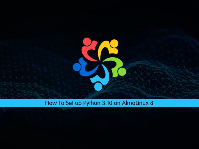 Set up Python 3.10 on AlmaLinux 8