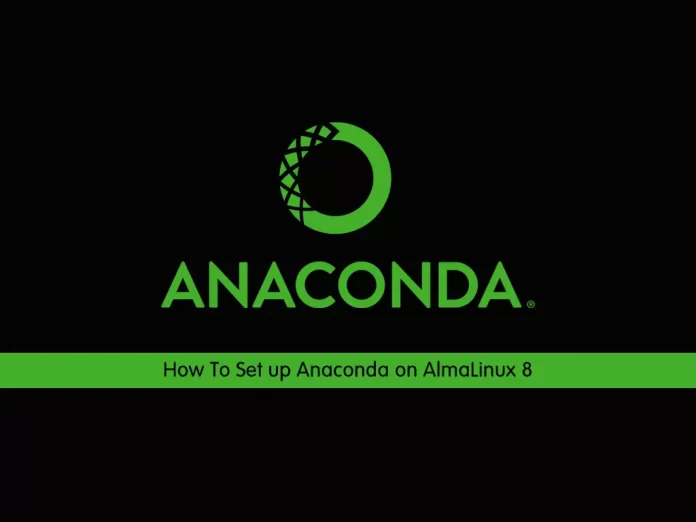 Set up Anaconda on AlmaLinux 8