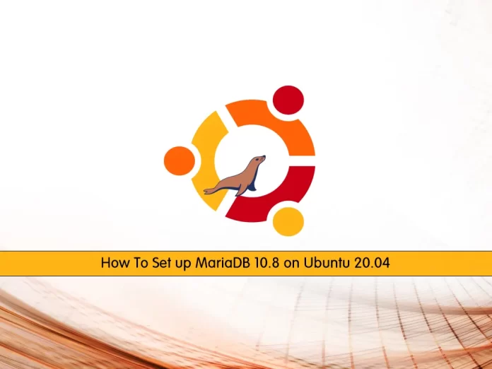 Set up MariaDB 10.8 on Ubuntu 20.04