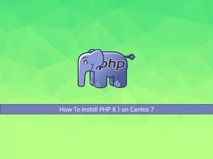 Install PHP 8.1 on Centos 7