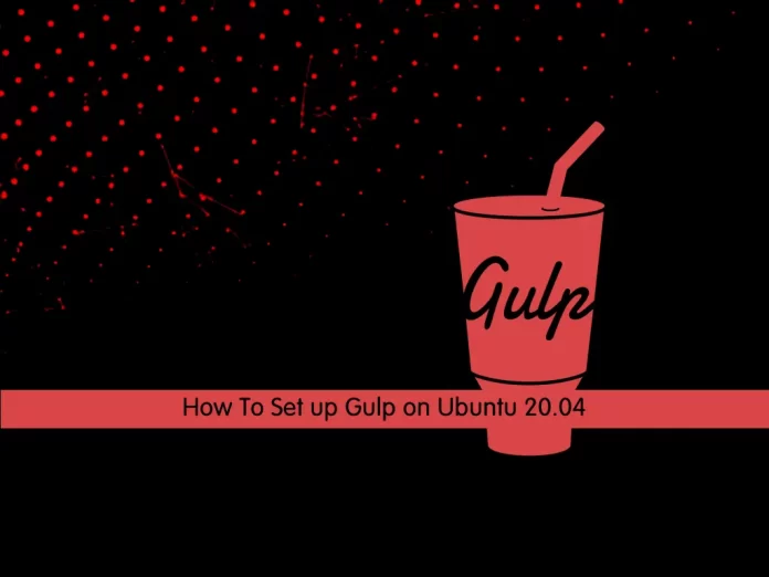 Set up Gulp on Ubuntu 20.04