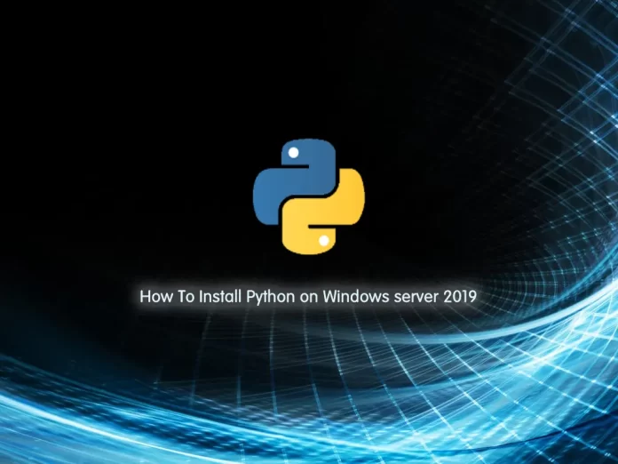 Install Python on Windows server 2019