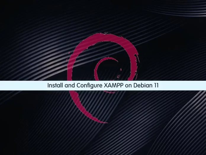 Install and Configure XAMPP on Debian 11