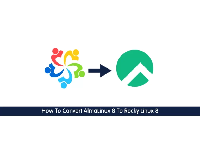 Convert AlmaLinux 8 To Rocky Linux 8