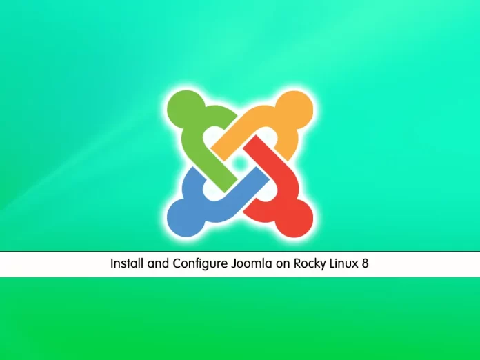 Install and Configure Joomla on Rocky Linux 8