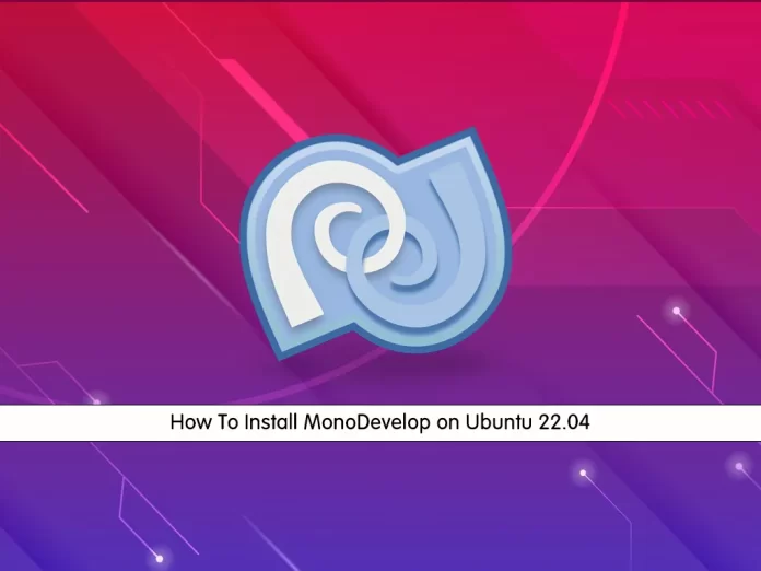 How To Install MonoDevelop on Ubuntu 22.04
