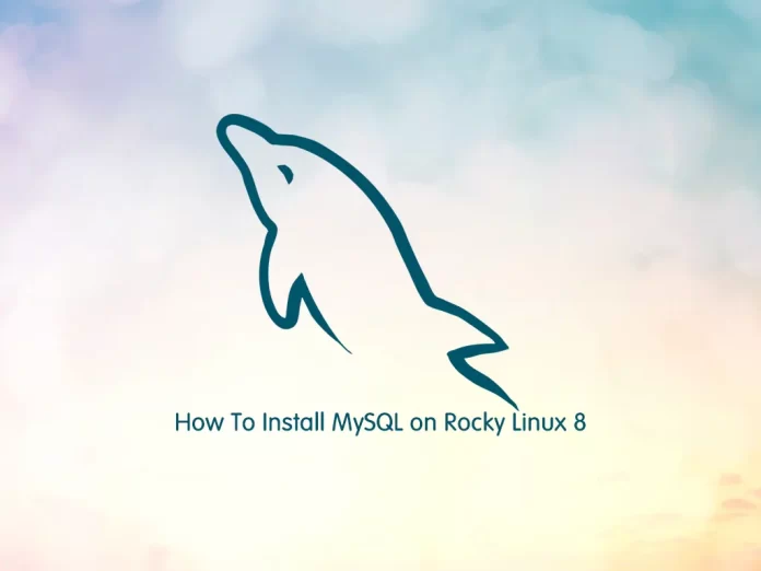 Install MySQL on Rocky Linux 8