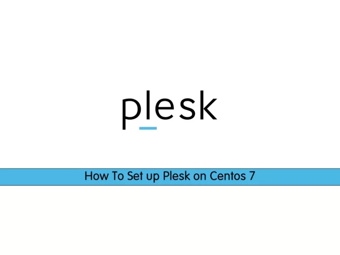 Set up Plesk on Centos 7