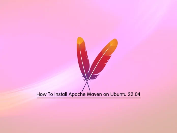 Install Apache Maven on Ubuntu 22.04