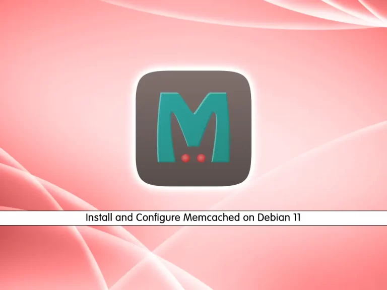 Install and Configure Memcached on Debian 11