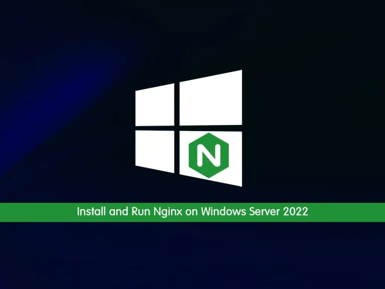 Install and Run Nginx on Windows Server 2022