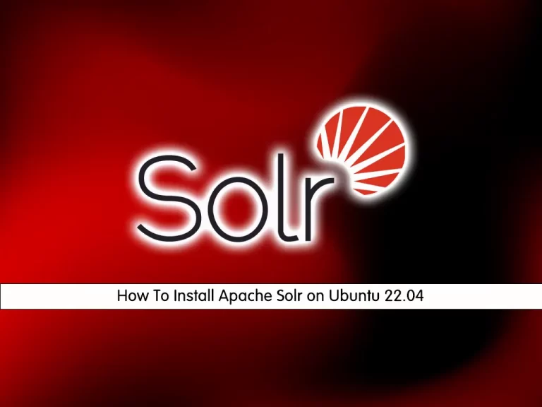 Install Apache Solr on Ubuntu 22.04