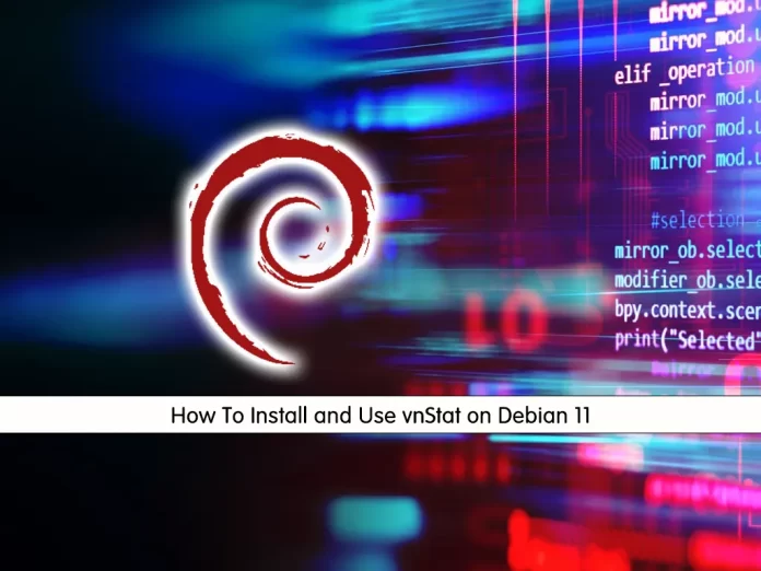 Install and Use vnStat on Debian 11