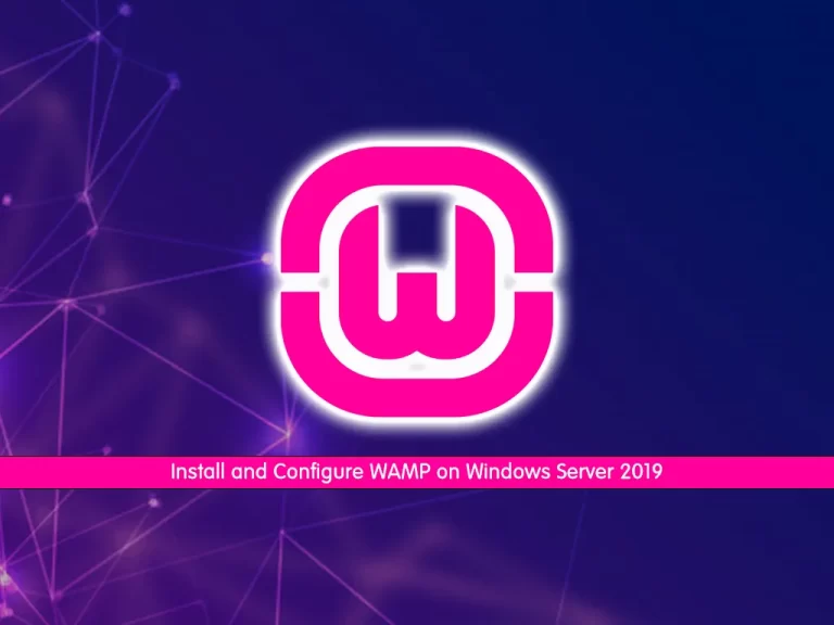 Install and Configure WAMP on Windows Server 2019