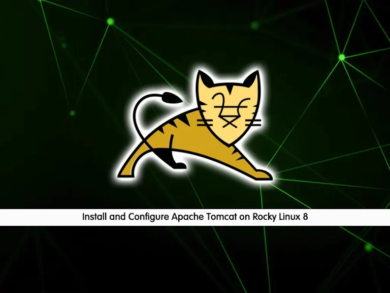 Install and Configure Apache Tomcat on Rocky Linux 8