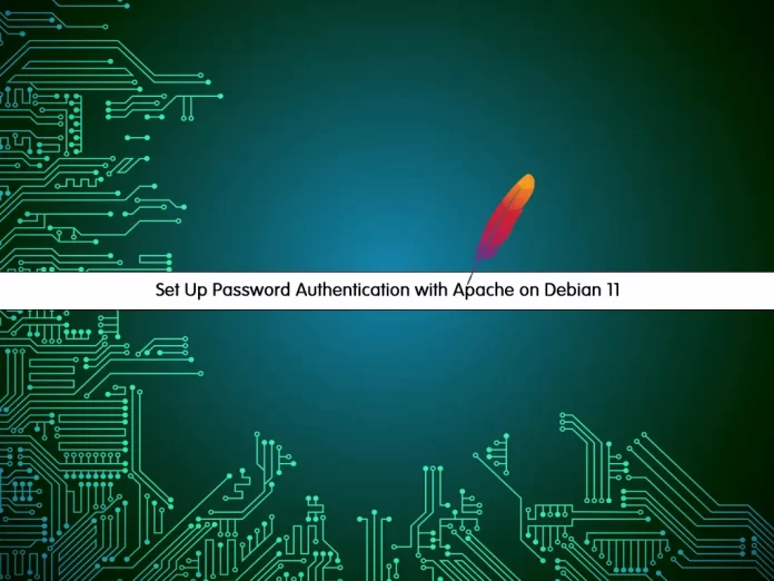 Set Up Password Authentication with Apache on Debian 11