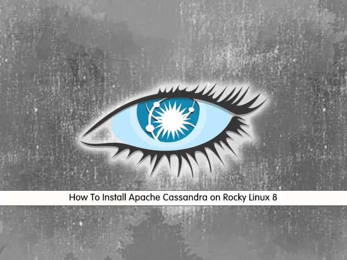 How To Install Apache Cassandra on Rocky Linux 8