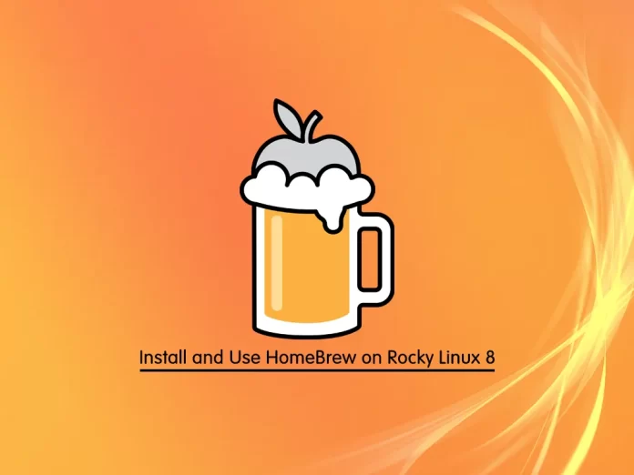 Install and Use HomeBrew on Rocky Linux 8