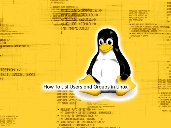 How To List Users and Groups in Linux