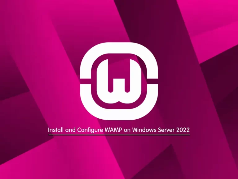 Install and Configure WAMP on Windows Server 2022