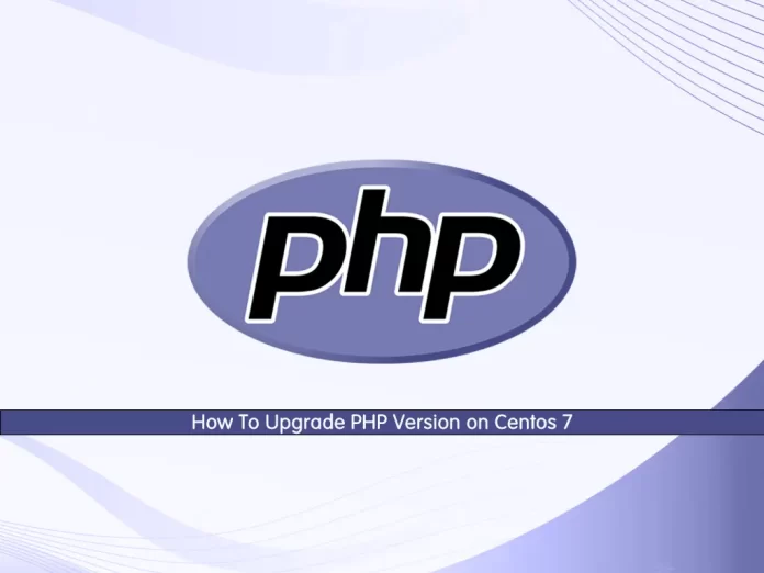Upgrade PHP Version on Centos 7