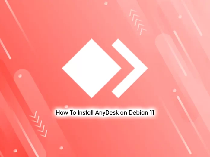 Install AnyDesk on Debian 11